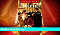 Big Deals  Frommer s  99 Ireland (Serial)  Best Seller Books Most Wanted