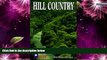 Deals in Books  Hill Country (Lone Star Guide to the Texas Hill Country)  Premium Ebooks Online