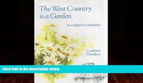 Big Deals  The West Country is a Garden  Best Seller Books Best Seller