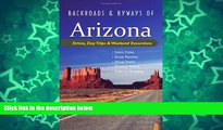 Deals in Books  Backroads   Byways of Arizona: Drives, Day Trips   Weekend Excursions (Backroads