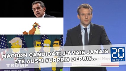 Macron candidat! J'avais jamais été aussi surpris depuis...