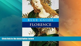 Big Deals  Blue Guide Florence (Tenth Edition)  (Blue Guides)  Best Seller Books Best Seller