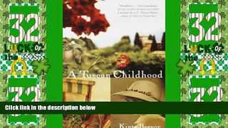 Big Deals  A Tuscan Childhood  Best Seller Books Best Seller