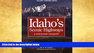 Deals in Books  Idaho s Scenic Highways: A Mile-By-Mile Road Guide  Premium Ebooks Best Seller in