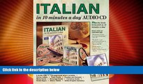 Big Deals  ITALIAN in 10 minutes a dayÂ® AUDIO CD.  Full Read Most Wanted