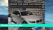 Buy NOW  Inside the BMW Factories: Building the Ultimate Driving Machine  Premium Ebooks Online