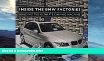 Buy NOW  Inside the BMW Factories: Building the Ultimate Driving Machine  Premium Ebooks Online