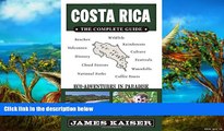 Buy NOW  Costa Rica: The Complete Guide, Ecotourism in Costa Rica (Full Color Travel Guide)