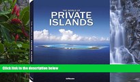 Buy NOW  The World of Private Islands (English, German, French, Spanish and Italian Edition)  READ