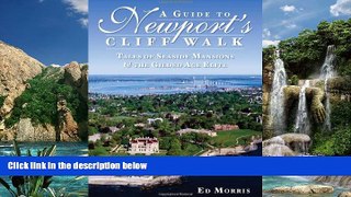 Deals in Books  A Guide to Newport s Cliff Walk: Tales of Seaside Mansions   the Gilded Age Elite