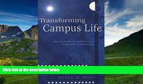 Choose Book Transforming Campus Life: Reflections on Spirituality and Religious Pluralism (Studies