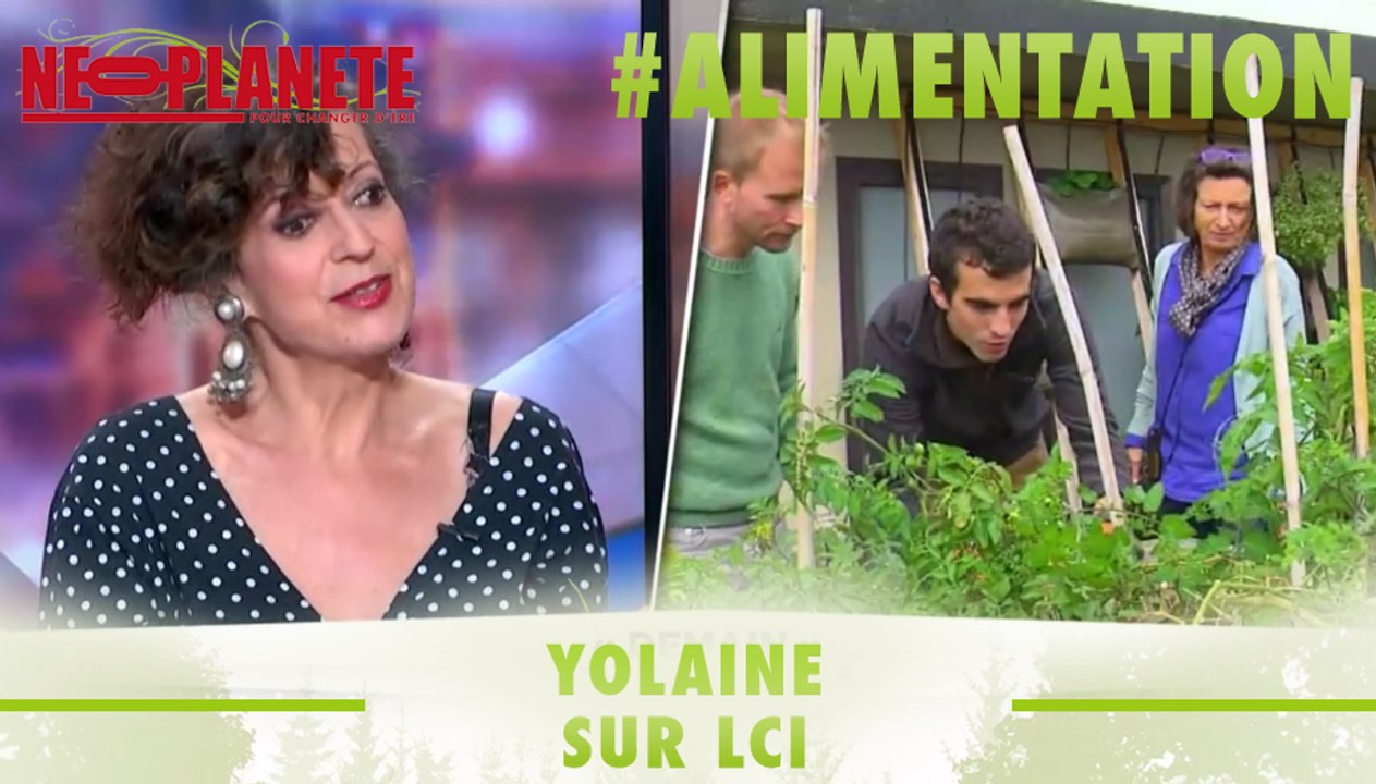 [Yolaine sur LCI]   On ira demain cueillir nos tomates... au 33ème étage !