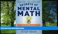 Fresh eBook Secrets of Mental Math: The Mathemagician s Guide to Lightning Calculation and