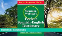 Choose Book Merriam-Webster s Pocket Spanish-English Dictionary (Flexible paperback) (Pocket