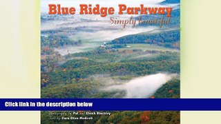 Buy NOW  Blue Ridge Parkway Simply Beautiful  Premium Ebooks Online Ebooks
