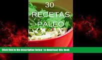 Best books  30 Recetas Paleo: La dieta para volver a los orÃ­genes y mejorar nuestra calidad de