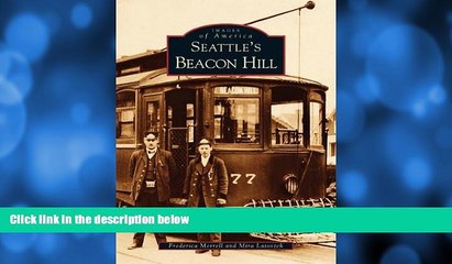 Deals in Books  Seattle s Beacon Hill (Images of America: Washington)  Premium Ebooks Best Seller