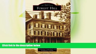 Big Sales  Forest Hill (Images of America)  Premium Ebooks Online Ebooks