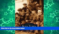 Buy NOW  Boys Town: The Constant Spirit  (NE) (Images of America)  Premium Ebooks Online Ebooks
