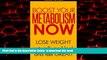 Best book  Boost Your Metabolic Rate Fast: Metabolism Diet Book Includes Paleo Foods, Drinks and