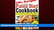 Best book  The Ultimate Paleo Diet Cookbook - 150+ TOP Paleo Recipes for Slimmer, Younger