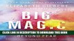 [PDF] Big Magic: Creative Living Beyond Fear Popular Collection