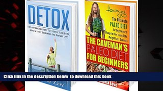 liberty books  Weight Loss: Detox, Paleo, Bundle: 2 in 1 Cleanse, Clean Eating Diet Box Set;