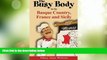 Big Deals  The Busy Body in the Basque Country, France and Sicily  Best Seller Books Best Seller