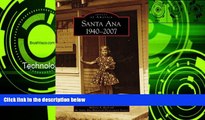 Big Sales  Santa Ana, 1940-2007 (Images of America: California)  Premium Ebooks Online Ebooks