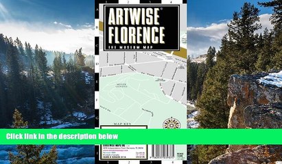 Full Online [PDF]  Artwise Florence Museum Map - Laminated Museum Map of Florence, Italy  READ PDF