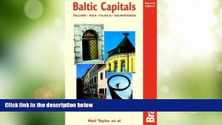 Big Deals  Baltic Capitals, 2nd: Tallinn, Riga, Vilnius and Kaliningrad  Full Read Best Seller