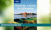 Big Deals  Lonely Planet Estonia Latvia   Lithuania (Multi Country Travel Guide)  Best Seller