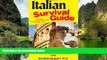 Deals in Books  Italian Survival Guide: The Language and Culture You Need to Travel with