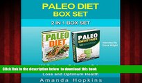 Read book  Paleo Diet Box Set: 100 Delicious Paleo and Paleo Smoothie Recipes for Weight Loss and