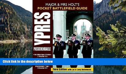 Deals in Books  MAJOR AND MRS HOLT S POCKET BATTLEFIELD GUIDE TO YPRES AND PASSCHENDAELE: 1st