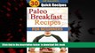 Best book  Paleo Breakfast Recipes: 30 Paleo Breakfast Recipes for Paleo Diet Beginners (Weight