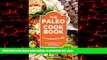 Read book  Paleo Cookbook: 107 Delicious Paleo Diet Recipes (Paleo Cookbook Vol. 1) online