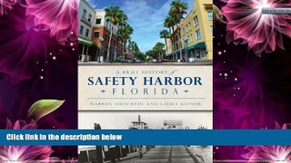 Buy NOW  A Brief History of Safety Harbor, Florida  Premium Ebooks Online Ebooks