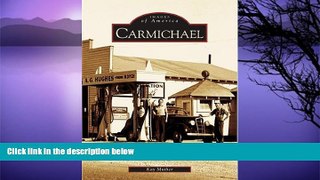 Big Sales  Carmichael (CA) (Images of America)  Premium Ebooks Online Ebooks