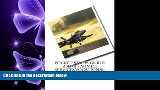 Fresh eBook  Pocket Study Guide: ASVAB - Armed Services Vocational Aptitude Battery: Study for
