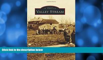 Big Sales  Valley Stream (Images of America)  Premium Ebooks Online Ebooks