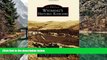 Deals in Books  Wyoming s Historic Ranches (Images of America)  Premium Ebooks Best Seller in USA