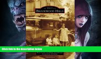 Buy NOW  Brookwood Hills (Images of America)  Premium Ebooks Online Ebooks
