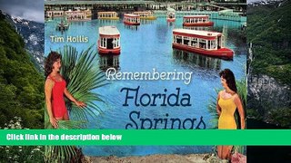 Buy NOW  Remembering Florida Springs  Premium Ebooks Online Ebooks