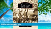 Buy NOW  Sampson County (Images of America: North Carolina)  Premium Ebooks Best Seller in USA