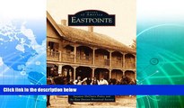 Deals in Books  Eastpointe   (MI)  (Images  of  America)  Premium Ebooks Online Ebooks