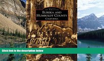 Deals in Books  Eureka and Humboldt County  (CA)  (Images of America)  Premium Ebooks Best Seller