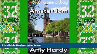 Big Deals  Amsterdam - an interactive travel guide (Choose a Way)  Best Seller Books Best Seller