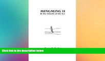 Big Deals  Mingming II and the Islands of the Ice  Free Full Read Best Seller