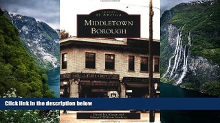Buy NOW  Middletown Borough (Images of America)  Premium Ebooks Best Seller in USA
